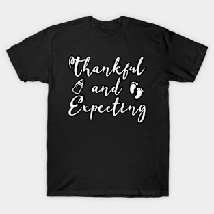 Thankful And Expecting Pregnancy Announcement Thanksgiving T-Shirt